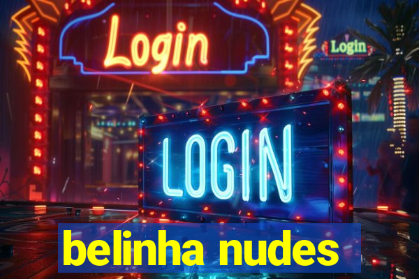 belinha nudes